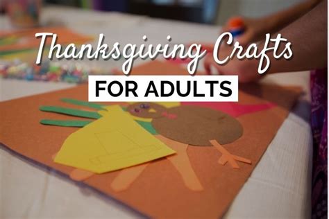 20 Best Thanksgiving Crafts for Adults