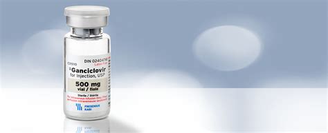 Ganciclovir for Injection - Fresenius Kabi Canada