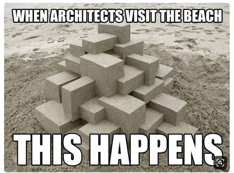 Funny Architecture Memes - Live One Good Life