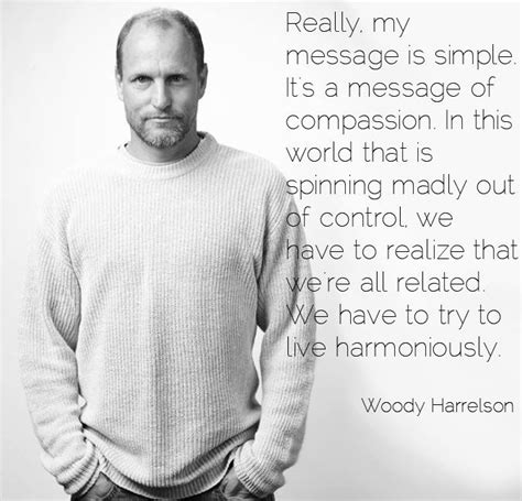 Woody Harrelson. He is so unique and grand | Biblical quotes, Quotes to live by, Inspirational words