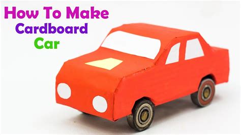 How To Make A Cardboard Car Very Easy - YouTube