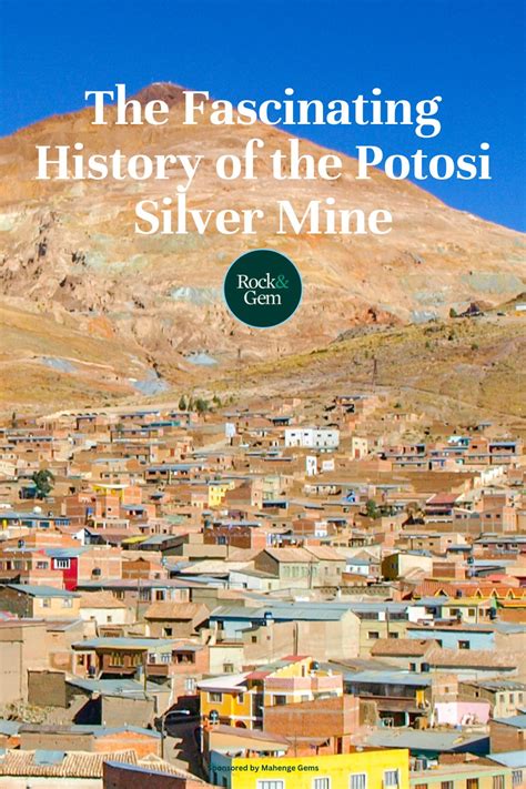 Potosi Silver Mine History | Rock & Gem Magazine