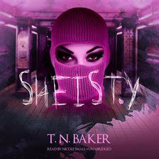 Sheisty Audiobook by T. N. Baker - hoopla