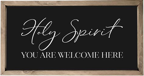 Holy Spirit You Are Welcome Here Rustic Framed Wood Farmhouse Wall Sign ...