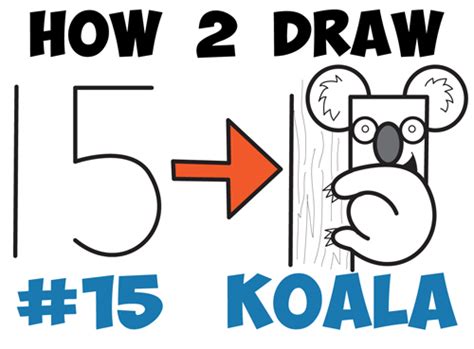 How to Draw a Cartoon Koala Bear from the Number 15 - Easy Drawing ...