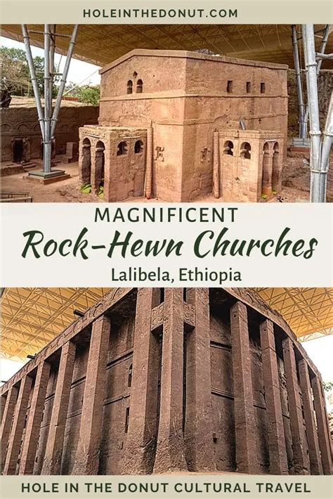 The Rock-Hewn Churches of Lalibela, Ethiopia - Hole in the Donut Travel