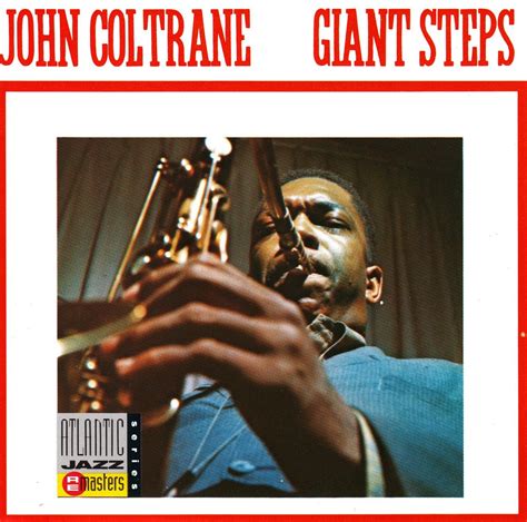 jazz GRITA!: John Coltrane - Giant Steps (1959)