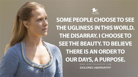 Westworld Quotes - MagicalQuote | Westworld, Westworld hbo, Dolores abernathy