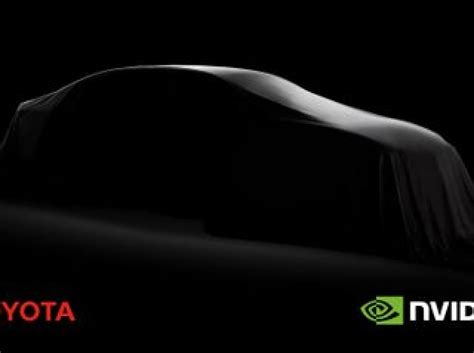 NVIDIA and Toyota Collaborate to Accelerate Market Introduction of ...