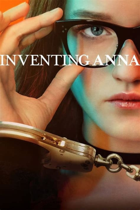 Inventing Anna Full Episodes Of Season 1 Online Free