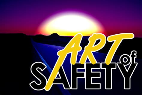 Art Of Safety Contest