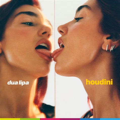 DUA LIPA - HOUDINI