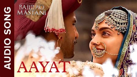 Aayat | Full Audio Song | Bajirao Mastani | Ranveer Singh, Deepika ...
