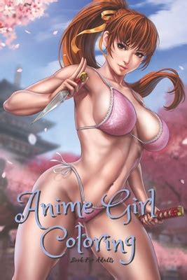 Anime Girl Coloring Book For Adults: +50 Kawaii (Cute) and Sexy Manga ...