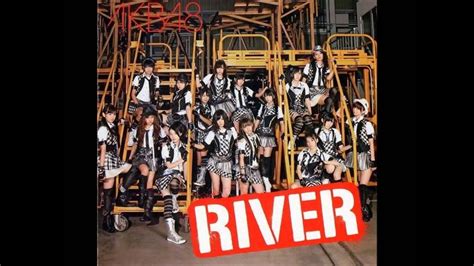 AKB48 RIVER オーケストラアレンジ - YouTube