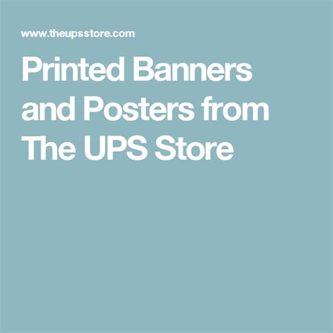 Printed Banners and Posters from The UPS Store | Banner printing, Poster prints, Prints