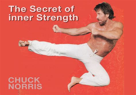 The Secret of inner Strength by Chuck Norris – Martial Arts Encyclopedia