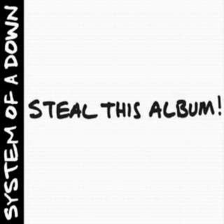 Metal en Descarga Directa: System of a Down - Steal This Album!