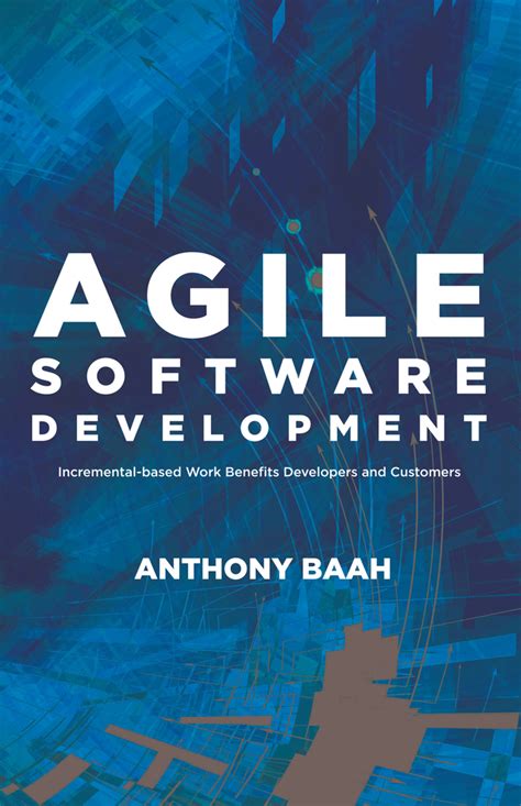 Read Agile Software Development Online by Anthony Baah | Books