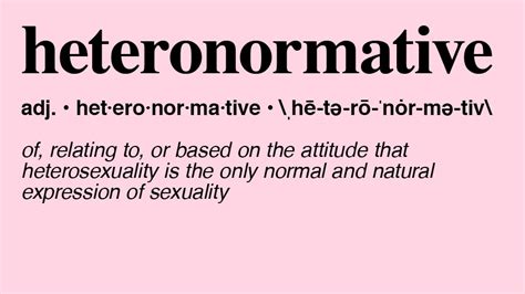 Heteronormative Meaning: What Does Heteronormative Mean? Plus, 8 ...