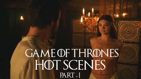 Game of Thrones - all HOT scenes | Scenes, Throne, Games