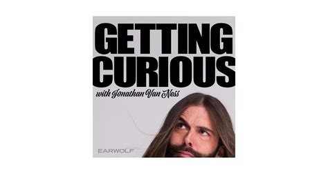 Jonathan Van Ness Of Queer Eye Has A Fantastic Podcast