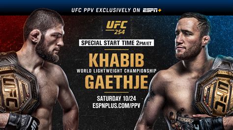 UFC 254: Khabib vs. Gaethje Pits Champ vs. Champ in Highly-Anticipated ...