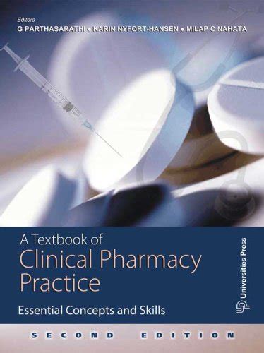 A Textbook of Clinical Pharmacy Practice: Essential Concepts and Skills - Parthasarathi ...