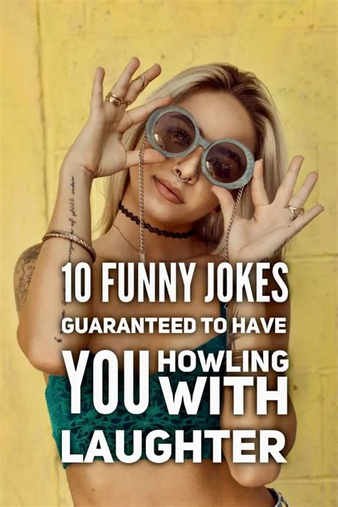 10 funny jokes guaranteed to have you howling with laughter - Roy Sutton