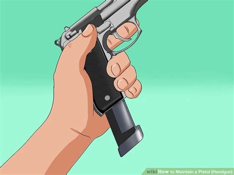 4 Ways to Maintain a Pistol (Handgun) - wikiHow