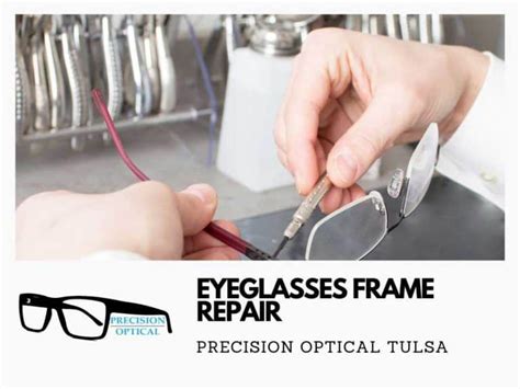 Eyeglasses Frame Repair | Precision Optical OK | (918) 251-6442