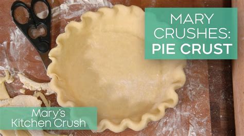 Mary Crushes: Pie Crust - YouTube | Pie crust, Mary berry recipe, Crust