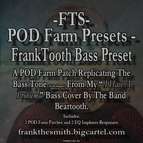 Frank The Smith | FTS POD Farm Presets