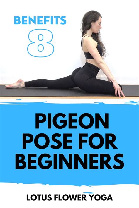 PIGEON POSE FOR BEGINNERS | Yoga poses for beginners, Pigeon pose yoga, Pigeon pose