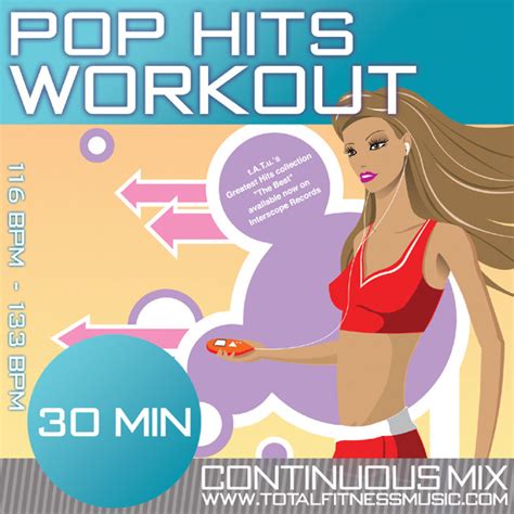 Pop Hits Workout 30 Minute Non Stop Fitness Music Mix. 116Bpm – 133Bpm ...