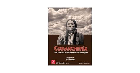 Comanchería: The Rise and Fall of the Comanche Empire - Deskové hry ...