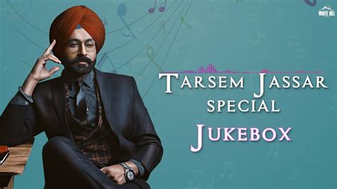 Tarsem Jassar Special | Audio Jukebox | Ishtar Punjabi - YouTube