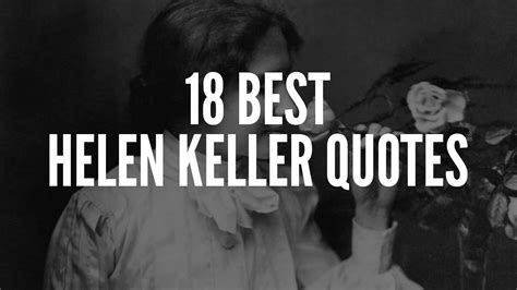 18 Best Helen Keller Quotes