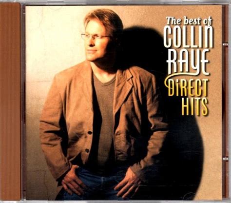 Collin Raye - Direct Hits (The Best Of Collin Raye) (1997, CD) | Discogs