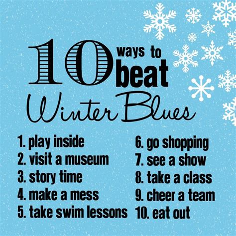 10 Ways to Beat Winter Blues | Winter blues, Blues, Winter