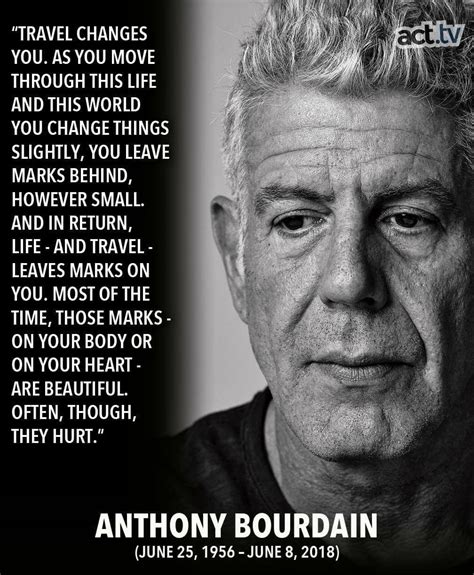 30 Most Memorable Anthony Bourdain Quotes About Life, Food And Travel ...