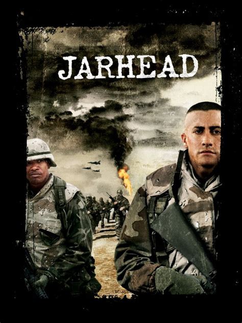 Jarhead (2005) - Sam Mendes | Synopsis, Characteristics, Moods, Themes ...