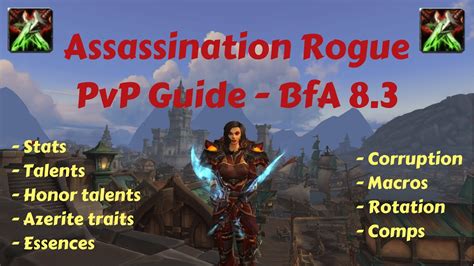 Assassination Rogue - PvP Guide - BfA 8.3 - YouTube