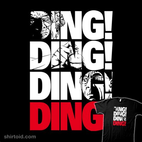 Ding! Ding! Ding! | Shirtoid