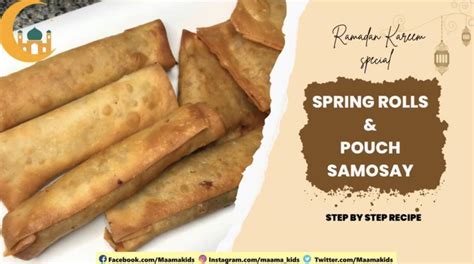 SPRING ROLLS RECIPE | ROLL PATAI RECIPE | SAMOSAY POUCH RECIPE || MAAMA KIDS