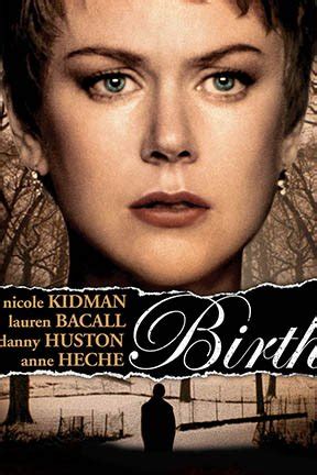 Birth - Movie Reviews