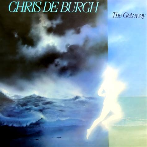 The Getaway — Chris de Burgh | Last.fm