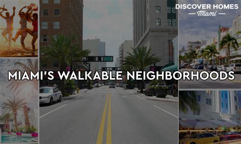 9 Most Walkable Miami Neighborhoods