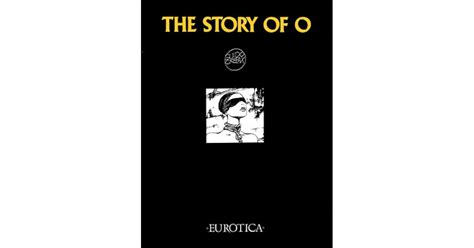 The Story of O: A Graphic Novel by Guido Crepax