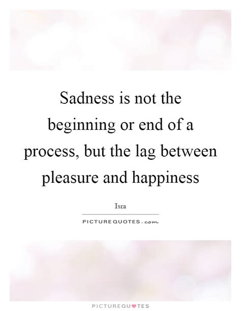 Happiness And Sadness Quotes & Sayings | Happiness And Sadness Picture ...